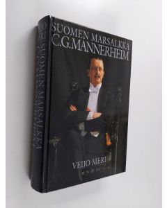 Kirjailijan Veijo Meri käytetty kirja C. G. Mannerheim, Suomen marsalkka