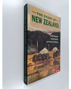 Kirjailijan Judith Bassett & Keith Sinclair ym. käytetty kirja The Story of New Zealand
