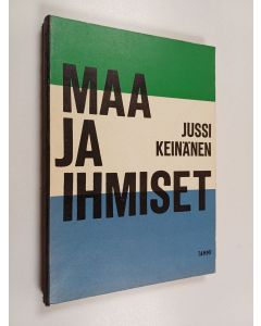 Kirjailijan Jussi Keinänen käytetty kirja Maa ja ihmiset