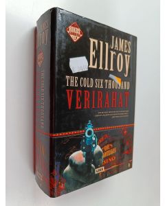 Kirjailijan James Ellroy käytetty kirja Verirahat = The cold six thousand