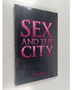Kirjailijan Amy Sohn käytetty kirja Sex and the City