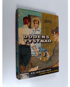 Kirjailijan Lionel White käytetty kirja Dödens tystnad