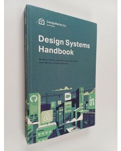 Kirjailijan Marco Suarez käytetty kirja Design systems handbook