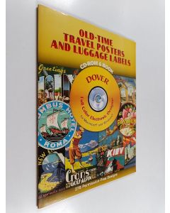 Kirjailijan Carol Belanger Grafton käytetty kirja Old-Time Travel Posters and Luggage Labels