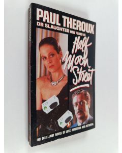 Kirjailijan Paul Theroux käytetty kirja Doctor Slaughter