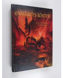 Kirjailijan Catherine Banner käytetty kirja Mörkrets röster