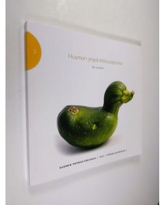 Kirjailijan Jari Lyytimäki käytetty kirja Huumori ympäristönsuojelussa