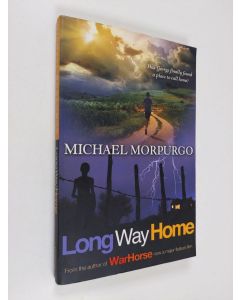 Kirjailijan Michael Morpurgo käytetty kirja Long Way Home