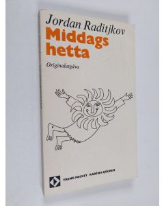 Kirjailijan Jordan Radičkov käytetty kirja Middagshetta