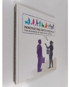 käytetty kirja Innovating with People : The Business of Inclusive Design