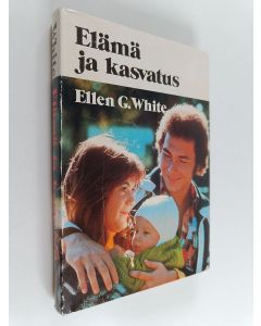 Kirjailijan Ellen G. White käytetty kirja Elämä ja kasvatus