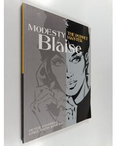Kirjailijan Peter O'Donnell & Enric Badia Romero käytetty kirja Modesty Blaise - The puppet master