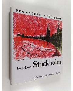Kirjailijan Per Anders Fogelström käytetty kirja En bok om Stockholm