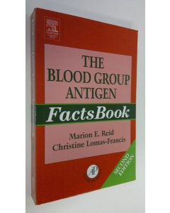 Kirjailijan Marion E. Reid käytetty kirja The Blood Group Antigen Factsbook