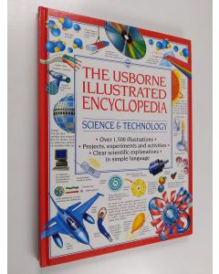 Tekijän Lisa Watts  käytetty kirja Science & Technology: The Usborne Illustrated Encyclopedia