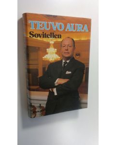 Kirjailijan Teuvo Aura käytetty kirja Sovitellen