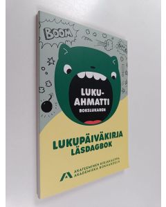 käytetty kirja Lukuahmatti - Bokslukaren : Lukupäiväkirja - Läsdagbok