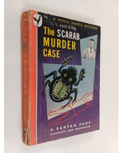 Kirjailijan S. S. Van Dine käytetty kirja The scarab murder case : a Philo Vance story