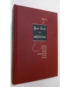 Tekijän David E. Rogers  käytetty kirja The year book of medicine 1972