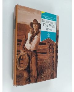 käytetty kirja Dictionary of The wild west