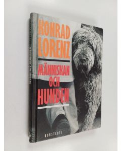 Kirjailijan Konrad Lorenz käytetty kirja Människan och hunden