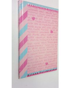 Kirjailijan Eileen Fairweather käytetty kirja Ranskalaisia kirjeitä : 4a-luokkalaisen neiti Maxine Harrisonin elämä ja rakkaudet