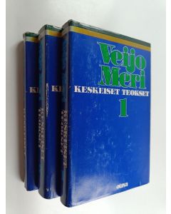 Kirjailijan Veijo Meri käytetty kirja Keskeiset teokset 1-3
