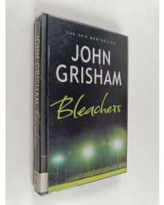 Kirjailijan John Grisham käytetty kirja Bleachers