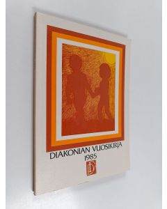 käytetty kirja Diakonian vuosikirja 1985