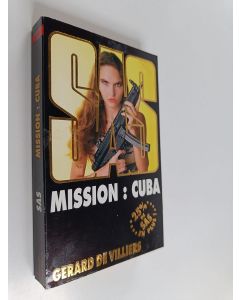 Kirjailijan Gérard De Villiers käytetty kirja Mission: Cuba