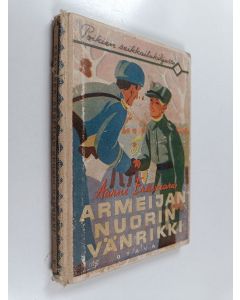 Kirjailijan Aarne Erävaara käytetty kirja Armeijan nuorin vänrikki