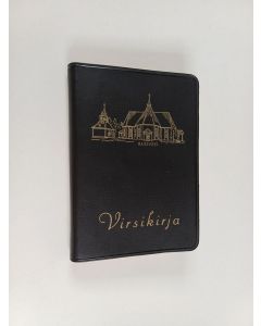 Kirjailijan Suomen evankelis-luterilainen kirkko & Suomen Kirkon Sisälähetysseura käytetty kirja Virsikirja