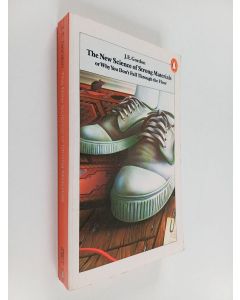 Kirjailijan J. E. Gordon käytetty kirja The new science of strong materials or why you don't fall through the floor