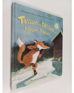 Kirjailijan Thomas Halling käytetty kirja Tassuntassun hipsunhipsun