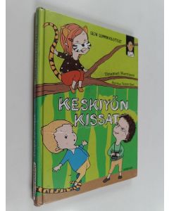 Kirjailijan Tittamari Marttinen käytetty kirja Keskiyön kissat