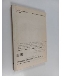 käytetty teos Oppimisen strategiat kouluiässä, 1 : Tutkimuksen viitekehys ja esitutkimus