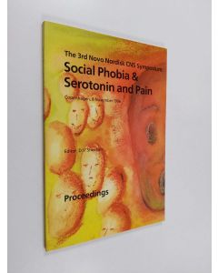 käytetty kirja Social phobia & serotonin and pain : the 3rd Novo Nordisk CNS Symposium, Copenhagen, 8 November 1996 : proceedings (ERINOMAINEN)