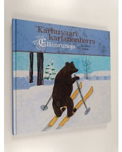 Kirjailijan Sinikka Palola käytetty kirja Karhuvaari, kartanonherra : eläinrunoja