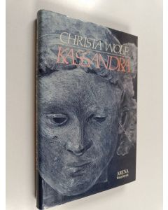 Kirjailijan Christa Wolf käytetty kirja Kassandra