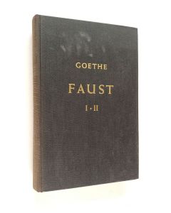 Kirjailijan Johann Wolfgang von Goethe käytetty kirja Faust 1-2
