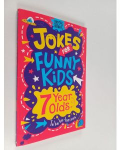 Kirjailijan Andrew Pinder & Imogen Currell-Williams käytetty kirja Jokes for Funny Kids: 7 Year Olds