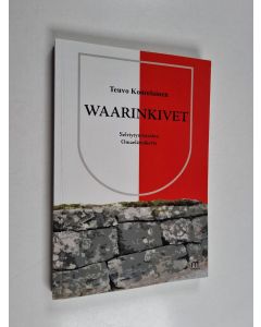 Kirjailijan Teuvo Komulainen käytetty kirja Waarinkivet