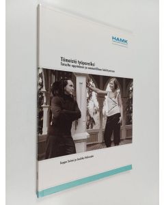 Kirjailijan Seppo Seinä käytetty kirja Tiimeistä työpareiksi : toiselta oppiminen ja ammatillinen kehittyminen