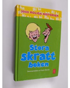 käytetty kirja Stora skrattboken : [3000 roliga historier] - Skrattboken