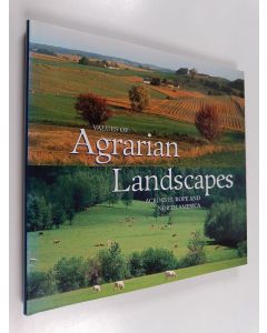 Kirjailijan Paul Terwan käytetty kirja Values of Agrarian Landscapes Across Europe and North America