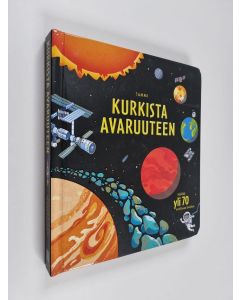 Kirjailijan Rob Lloyd Jones käytetty kirja Kurkista avaruuteen