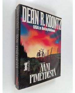 Kirjailijan Dean R Koontz käytetty kirja Ääni pimeydestä