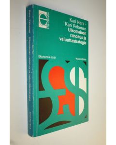 Kirjailijan Kari Nars käytetty kirja Ulkomainen rahoitus ja valuuttastrategia