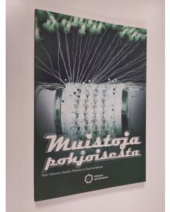 käytetty kirja Muistoja pohjoisesta