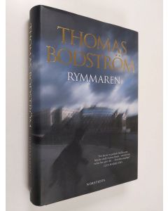 Kirjailijan Thomas Bodström käytetty kirja Rymmaren